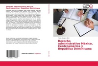 Abbildung von: Derecho administrativo Mexico, Centroamerica y Republica Dominicana - Editorial Academica Espanola