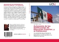 Bild: Autonomia de las Instituciones de Educacion Superior, y el Politecnico - Editorial Academica Espanola