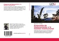 Abbildung von: Propuesta de Mejoramiento a la Gestión Institucional - Editorial Académica Española