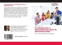 Abbildung von: Fundamentos y Herramientas para la Administracion - Editorial Academica Espanola