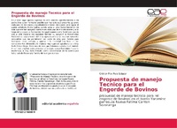 Abbildung von: Propuesta de manejo Tecnico para el Engorde de Bovinos - Editorial Academica Espanola