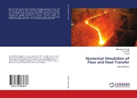 Enlarge image Cover: Numerical Simulation of Flow and Heat Transfer - LAP Lambert Academic Publishing