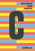 Cover: C International Photo Magazine: Issue 6 - Ivory Press