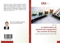 Abbildung von: La dépréciation du portefeuille engagement des sociétés de leasing: - Éditions universitaires européennes