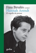 Bild: Hannah Arendt : el orgullo de pensar - Gedisa