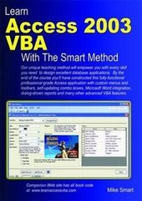 Abbildung von: Learn Access 2003 VBA with the Smart Method - The Smart Method Ltd