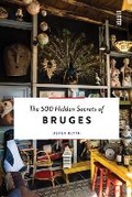 Cover: The 500 Hidden Secrets of Bruges - Luster Publishing
