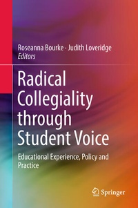 Enlarge image Cover: Radical Collegiality through Student Voice - Springer