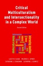 Cover: Critical Multiculturalism and Intersectionality in a Complex World - Oxford University Press