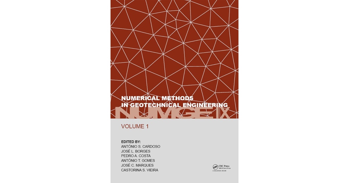 Numerical Methods in Geotechnical Engineering IX, Volume 1 | Cardoso ...