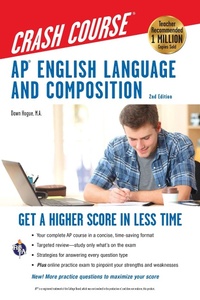 Enlarge image Cover: AP(R) English Language & Composition Crash Course, 2nd Edition - Research & Education Association