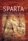 Cover: Sparta: Fall of a Warrior Nation - Pen & Sword Military