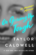 Cover: On Growing Up Tough - Open Road Media