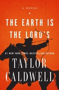 Cover: The Earth Is the Lord's - Open Road Media