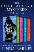 Cover: The Carlotta Carlyle Mysteries Volume One - Open Road Media Mystery & Thriller