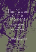 Cover: The Power of the Moment - Pendragon Press