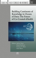 Cover: Building Continents of Knowledge in Oceans of Data: The Future of Co-Created eHealth - IOS Press,US