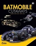 Cover: Batmobile Cutaways - Eaglemoss Publications Ltd