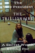 Cover: The Vice President The Trillionaire - Touchladybirdlucky Studios