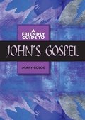 Cover: Friendly Guide to John's Gospel - Garratt Publishing