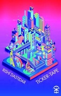 Cover: Ticker-Tape - Nine Arches Press