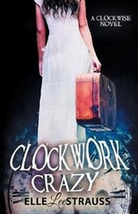 Enlarge image Cover: Clockwork Crazy - La Plume Press