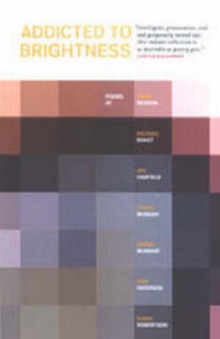 Enlarge image Cover: Addicted to Brightness - Long Lunch Press