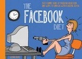 Cover: The Facebook Diet - Live Consciously