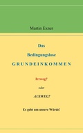 Cover: Das Bedingungslose Grundeinkommen - TWENTYSIX