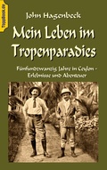 Cover: Mein Leben im Tropenparadies - BoD - Books on Demand