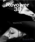 Cover: Revolver 38 - BookRix