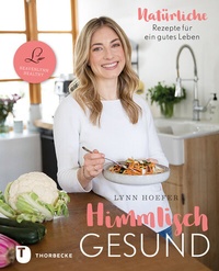 Abbildung von: Himmlisch gesund - Jan Thorbecke Verlag