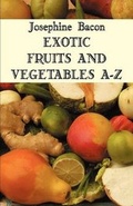 Cover: Exotic Fruits and Vegetables A-Z - The Sampler Guild