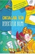 Cover: Cocuklar Icin Dedektiflik Bilimi - Sola Unitas Academy