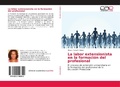Bild: La labor extensionista en la formacion del profesional - Editorial Academica Espanola