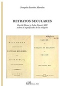 Bild: Retratos seculares : David Hume y John Stuart Mill sobre el significado de la religi&oacute;n - Editorial Dykinson, S.L.