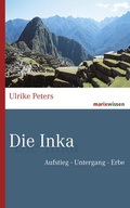 Cover: Die Inka - marix Verlag ein Imprint von Verlagshaus R&ouml;merweg