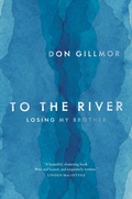 Cover: To the River - Random House Canada
