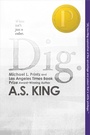 Cover: Dig - Dutton Books for Young Readers