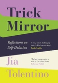 Cover: Trick Mirror - Fourth Estate Ltd