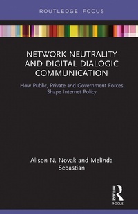 Abbildung von: Network Neutrality and Digital Dialogic Communication - Routledge