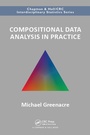 Cover: Compositional Data Analysis in Practice - Chapman & Hall/CRC