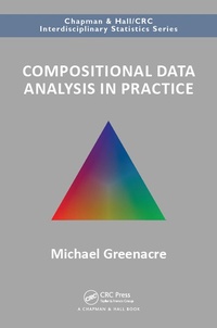 Enlarge image Cover: Compositional Data Analysis in Practice - Chapman & Hall/CRC