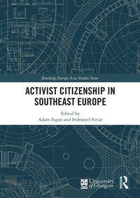 Abbildung von: Activist Citizenship in Southeast Europe - Routledge
