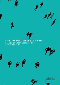 Enlarge image Cover: The Forgiveness of Sins - Beauchief Abbey Press