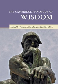 Enlarge image Cover: The Cambridge Handbook of Wisdom - Cambridge University Press