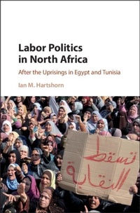 Abbildung von: Labor Politics in North Africa - Cambridge University Press