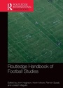 Cover: Routledge Handbook of Football Studies - Routledge