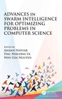 Cover: Advances in Swarm Intelligence for Optimizing Problems in Computer Science - CRC Press