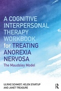 Cover: A Cognitive-Interpersonal Therapy Workbook for Treating Anorexia Nervosa - Routledge